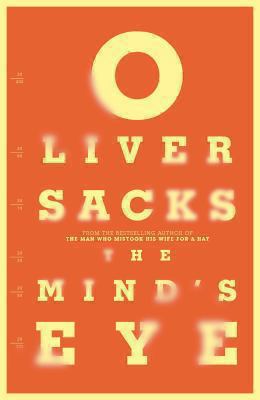 The Mind's Eye. by Oliver Sacks 033050889X Book Cover