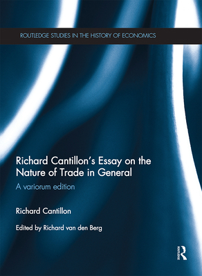Richard Cantillon's Essay on the Nature of Trad... 0367668815 Book Cover