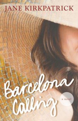 Barcelona Calling B006TR1RGE Book Cover