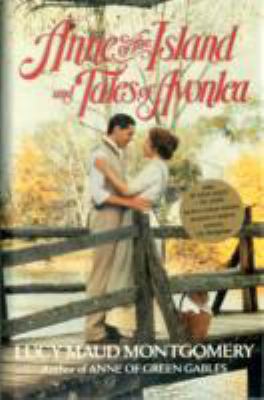 Anne of the Islands and Tales of Avonlea 051703705X Book Cover