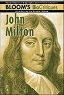 John Milton (Bloom's Biocritiques) 0791063704 Book Cover