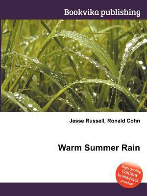 Warm Summer Rain 5512499432 Book Cover