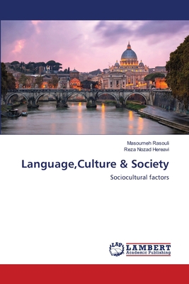 Language, Culture & Society 6139994012 Book Cover