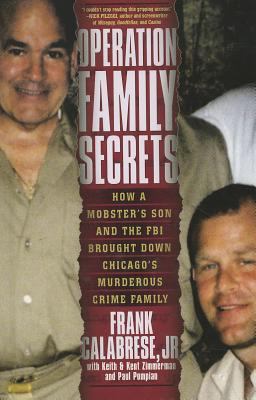 Operation Family Secrets: How a Mobster's Son a... [Large Print] 1410438309 Book Cover