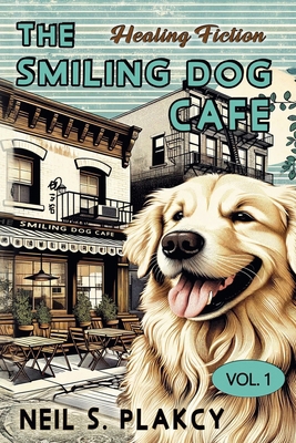 The Smiling Dog Cafe B0DSDPBX97 Book Cover