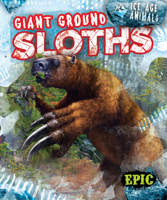 Giant Ground Sloths B0CW26KKYZ Book Cover