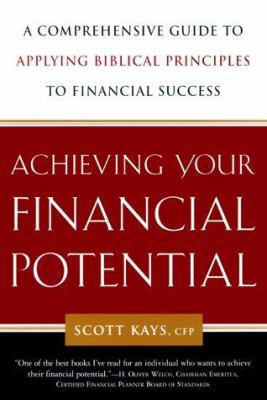 Achieving Your Financial Potential: A Guide to ... 0385493460 Book Cover