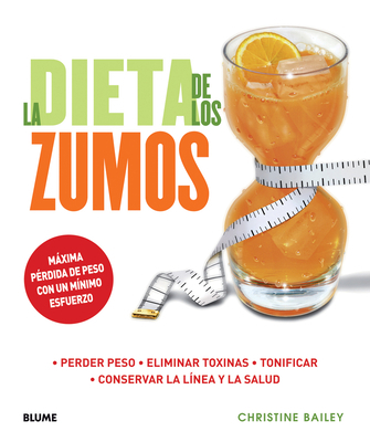 La Dieta de Los Zumos [Spanish] 8415317131 Book Cover