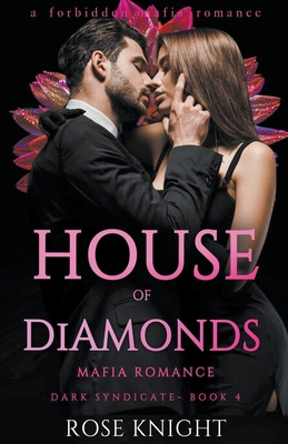 House of Diamonds: Mafia Romance B0CQC8634X Book Cover