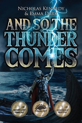 And So The Thunder Comes 1951727061 Book Cover