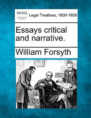 Essays Critical and Narrative. 1240011431 Book Cover