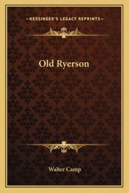 Old Ryerson 1163278424 Book Cover