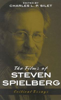 Films of Steven Spielberg 081084348X Book Cover