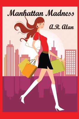 Manhattan Madness 151544791X Book Cover