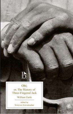 Obi: Or, the History of Three-Fingered Jack 1551116693 Book Cover