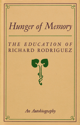 Hunger of Memory: The Education of Richard Rodr... B001GWRCA2 Book Cover