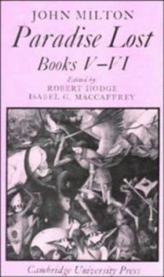 Paradise Lost: Books 5-6 (Cambridge Milton Seri... 0521207967 Book Cover