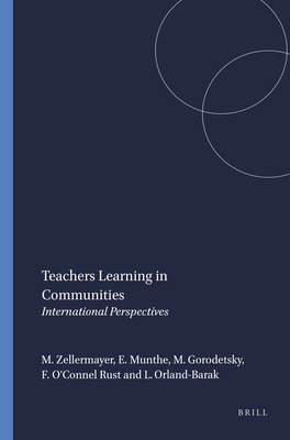Teachers Learning in Communities: International... 9087901763 Book Cover
