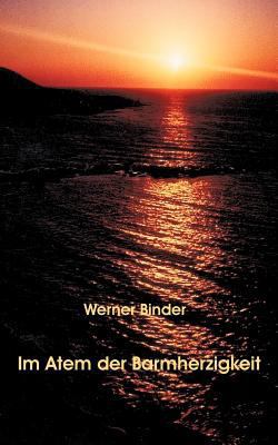 Im Atem der Barmherzigkeit [German] 3831124507 Book Cover