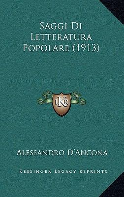 Saggi Di Letteratura Popolare (1913) [Italian] 1167968859 Book Cover