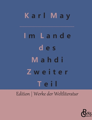 Im Lande des Mahdi: Teil 2 [German] 3966377683 Book Cover