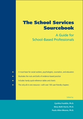 The School Services Sourcebook: A Guide for Sch... 0195175239 Book Cover