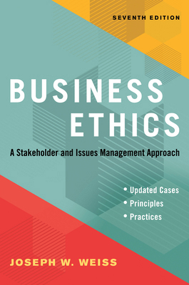 Business Ethics, Seventh Edition: A Stakeholder... 1523091541 Book Cover