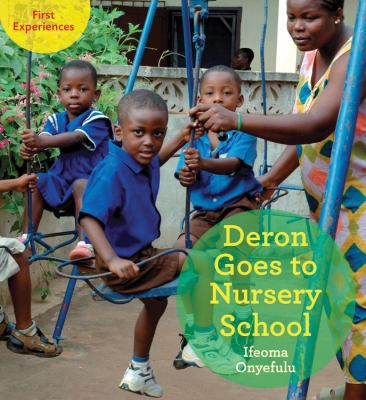 Deron Goes to Nursery School 1847802524 Book Cover