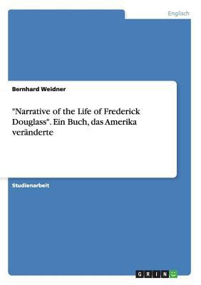 Narrative of the Life of Frederick Douglass. Ei... [German] 3656713138 Book Cover