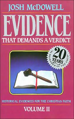 Evidence That Demands A Verdict Vol. 2 0840743793 Book Cover