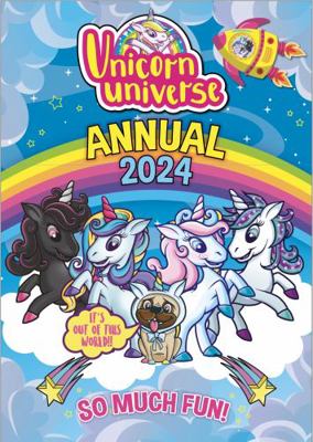 Unicorn Universe Annual 2024 1845359585 Book Cover