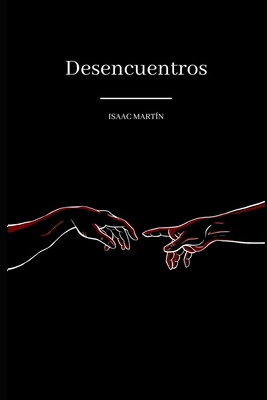 Desencuentros [Spanish] B08BWHQ7RW Book Cover