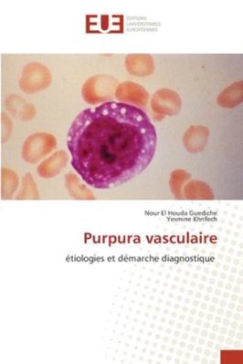 Purpura vasculaire [French] 6138262662 Book Cover