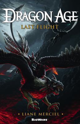 Dragon Age Last Flight 1781169543 Book Cover