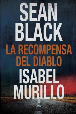 La recompensa del diablo [Spanish] 1909062200 Book Cover