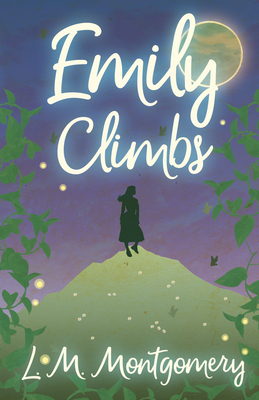 Emily Climbs 1473316804 Book Cover