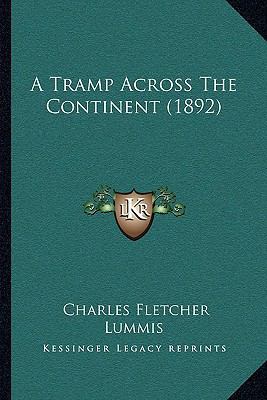 A Tramp Across The Continent (1892) 1165272830 Book Cover