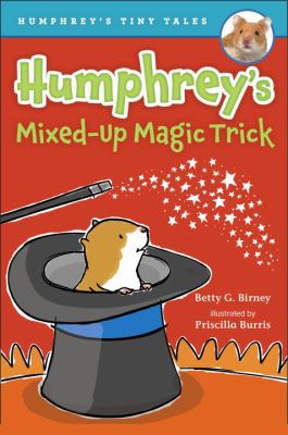 Humphrey's Mixed-Up Magic Trick 0399172300 Book Cover