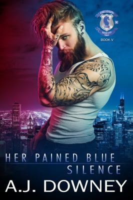 Her Pained Blue Silence: Indigo Knights MC Book V 1950222144 Book Cover