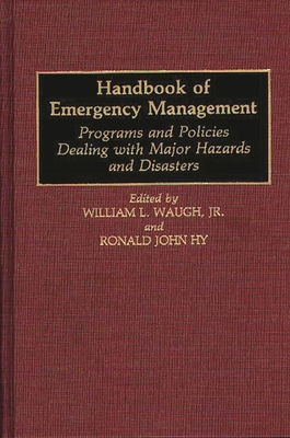 Handbook of Emergency Management: Programs and ... 0313256918 Book Cover