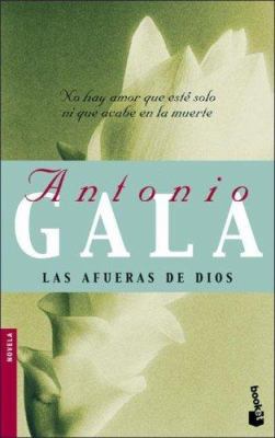Las afueras de Dios (Spanish Edition) [Spanish] 8408038982 Book Cover
