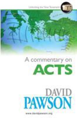 A Commentary on Acts 1909886386 Book Cover
