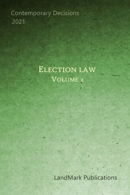 Election Law: Volume 2 B08MSVJHWH Book Cover