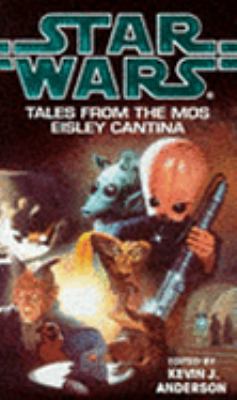 Tales from Mos Eisley Cantina: Star Wars Legends 0553409719 Book Cover
