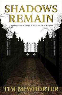 Shadows Remain 0615753906 Book Cover