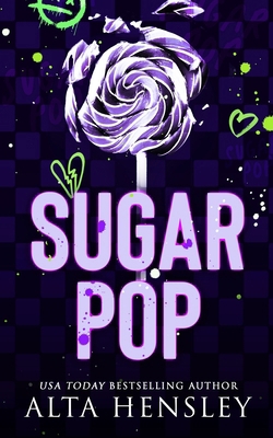 Sugar Pop: A Steamy Why Choose Romance B0DY1JG19B Book Cover