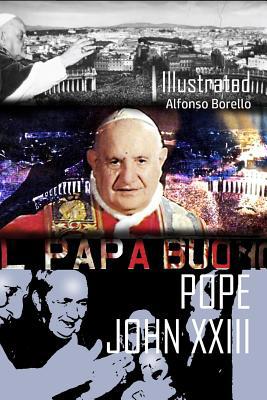 Pope John XXIII Illustrated 1072427176 Book Cover
