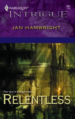 Relentless 0373228651 Book Cover
