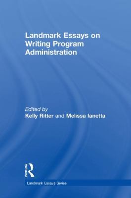 Landmark Essays on Writing Program Administration 1138715344 Book Cover