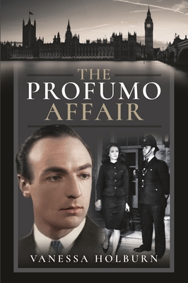 The Profumo Affair 1399062476 Book Cover